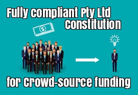 crowd source funding Pty Ltd compliant company constitution