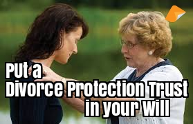 divorce protection trust in your will