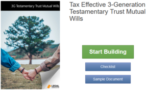 Tax Effective 3-Generation Testamentary Trust Mutual Wills