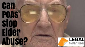 elder abuse POA legal Consolidated